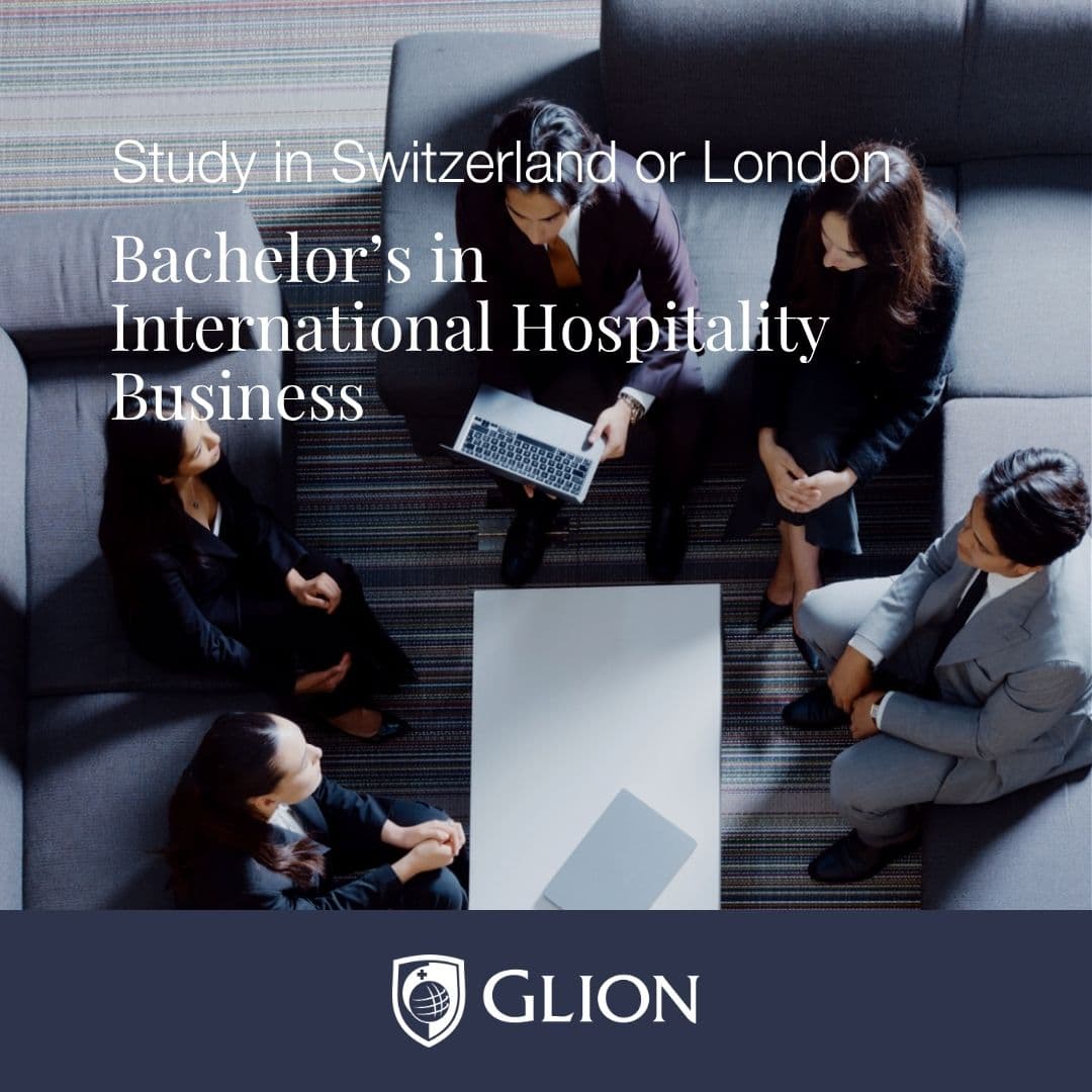 Glion Institute of Higher Education ad creative, July 2026