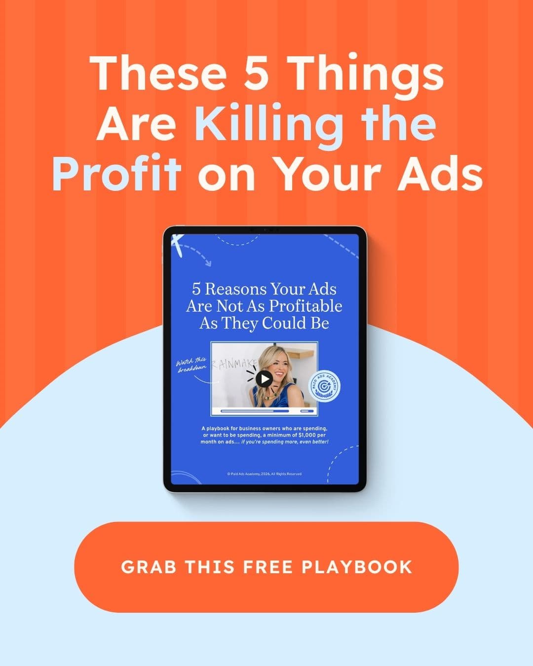 Paid Ads Academy ad creative, June 2026